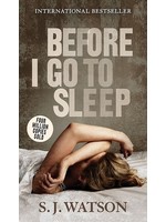 Before I Go To Sleep by S.J. Watson