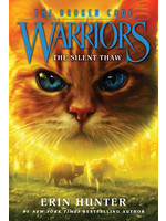 The Silent Thaw (Warriors: The Broken Code #2) by Erin Hunter