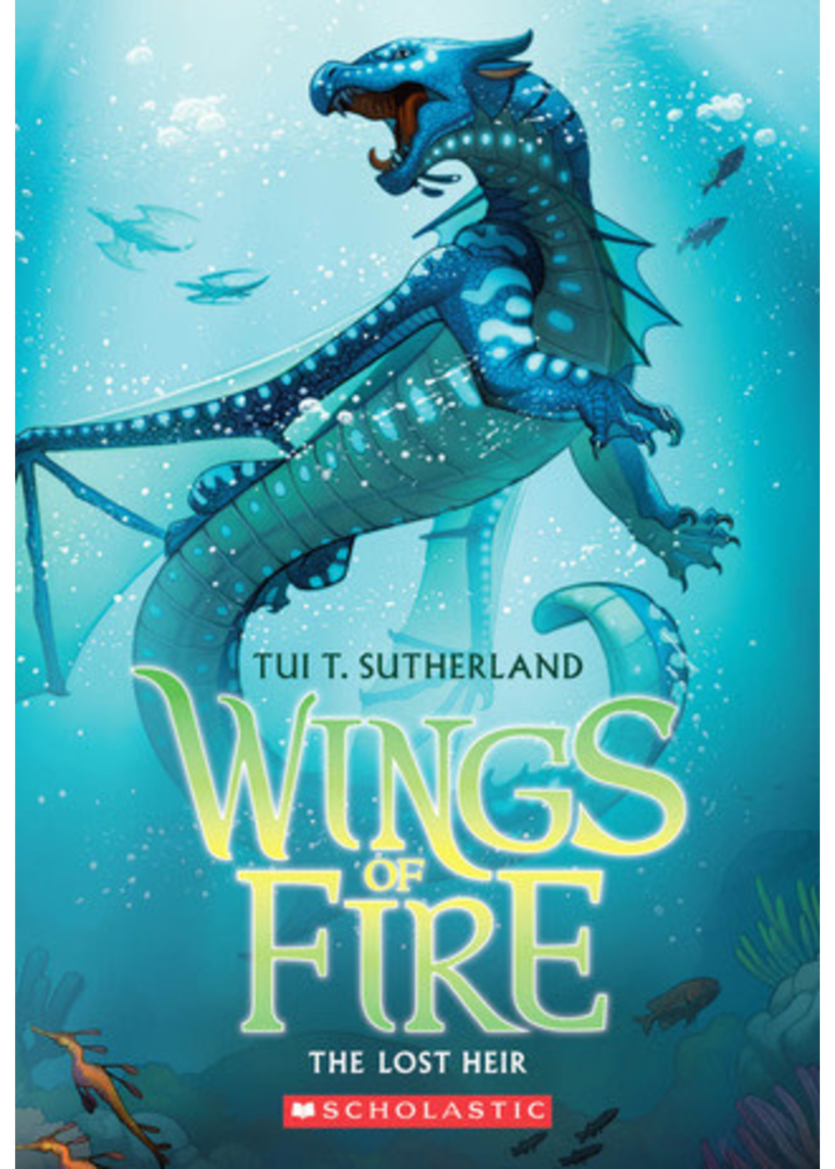 The Lost Heir (Wings of Fire #2) by Tui T. Sutherland