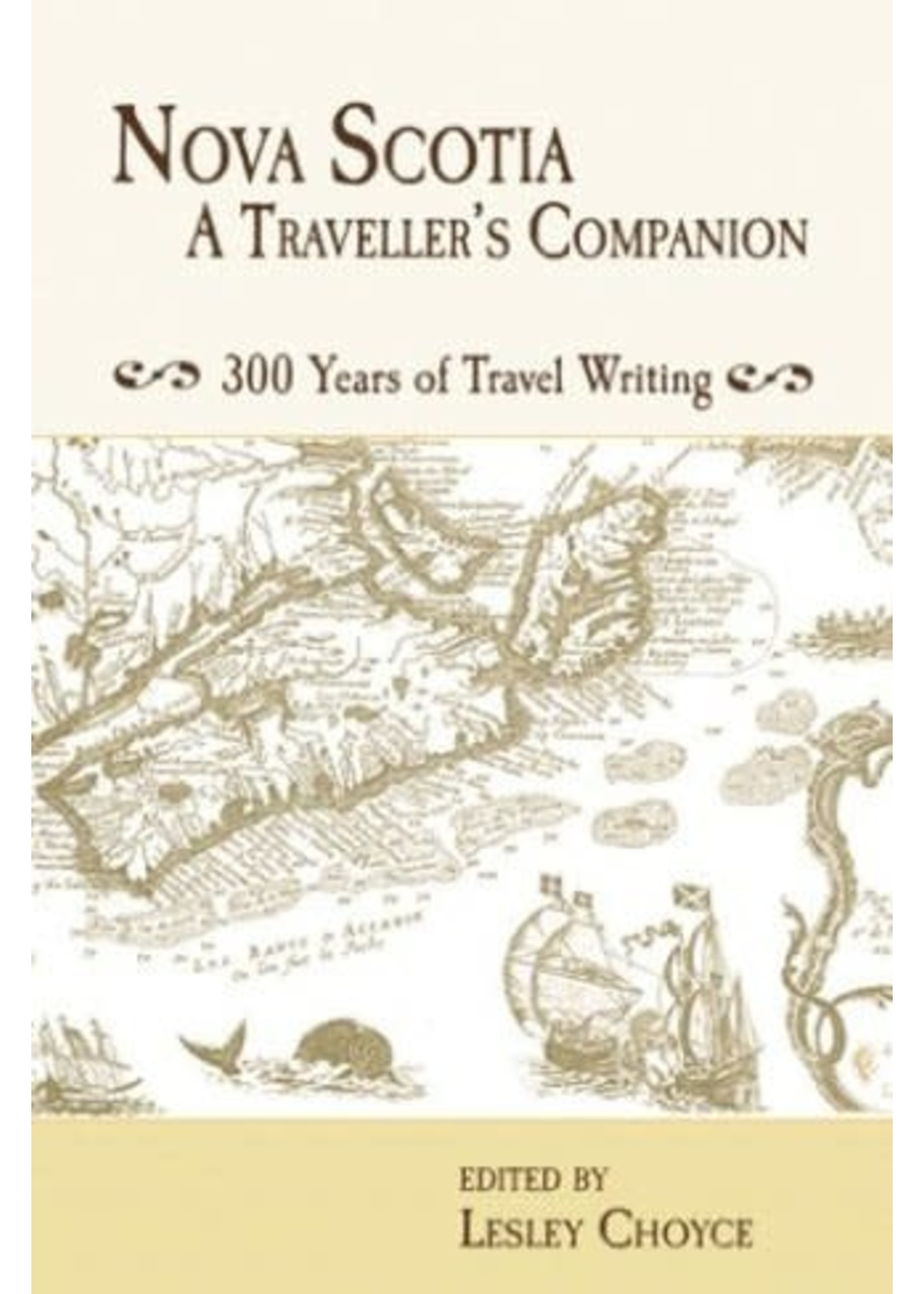 Nova Scotia: A Traveller’s Companion by Lesley Choyce