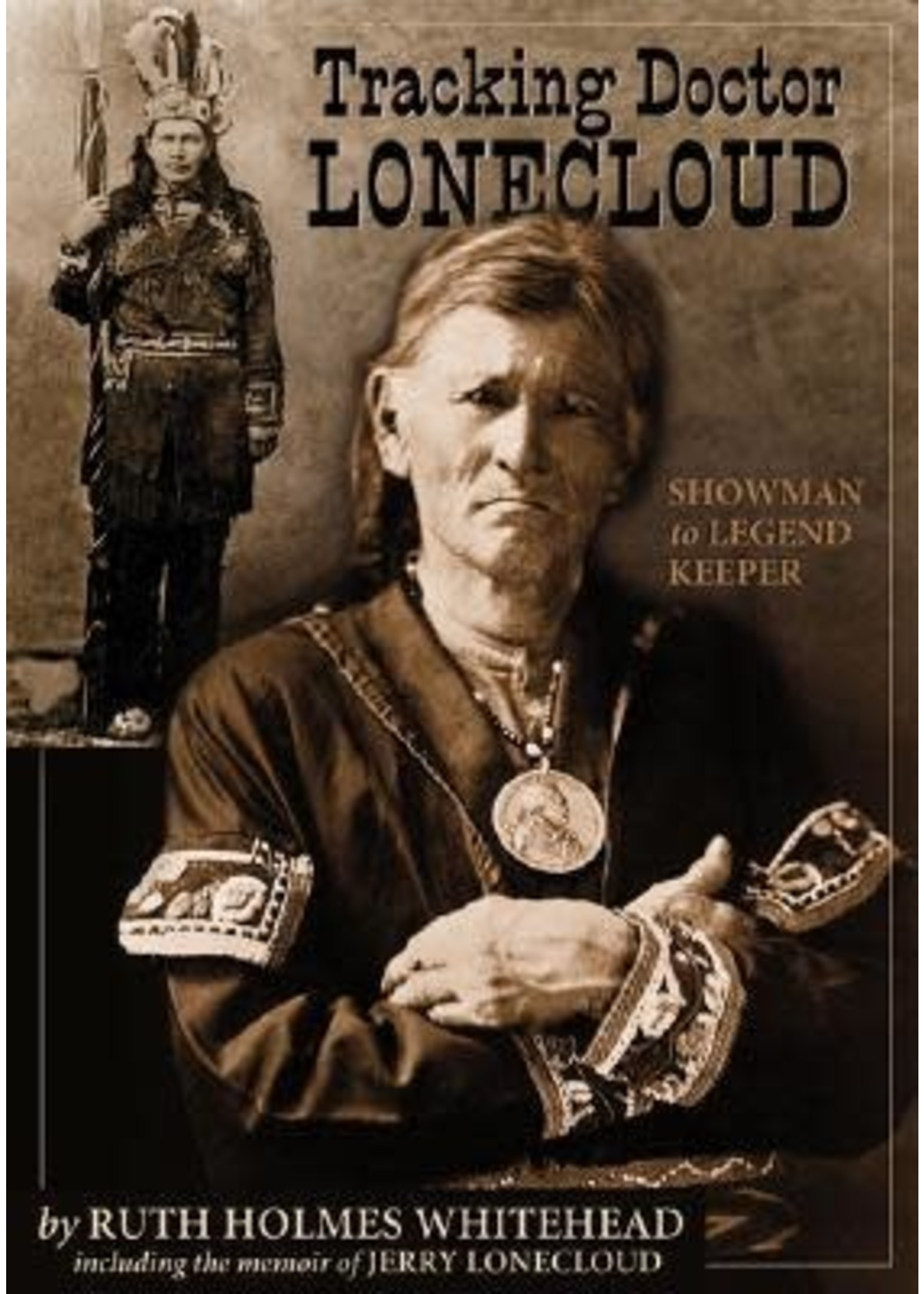 Tracking Dr. Lonecloud by Ruth Holmes Whitehead