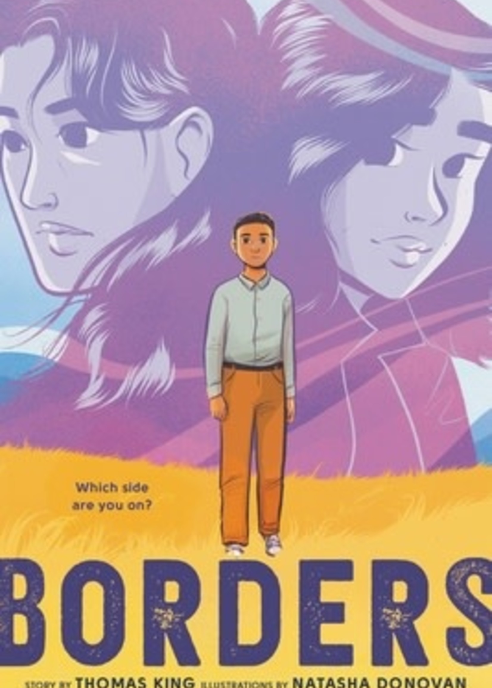 Borders: Graphic Novel by Thomas King,  Natasha Donovan