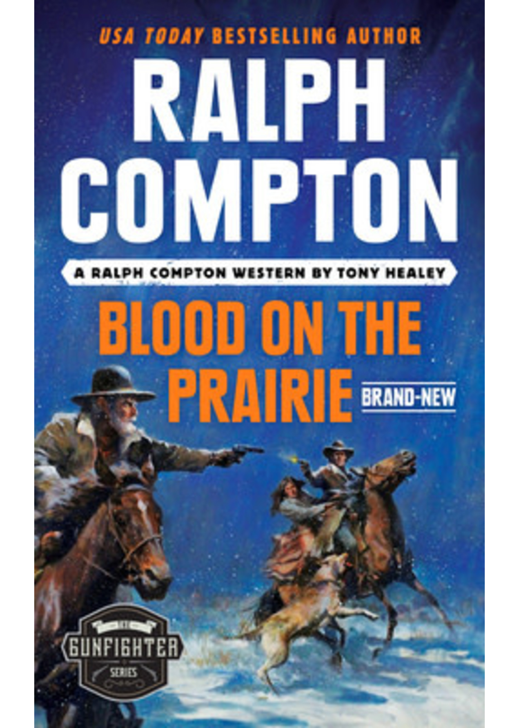 Ralph Compton Blood on the Prairie by Tony Healey,  Ralph Compton