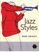 Jazz Styles by Mark C. Gridley