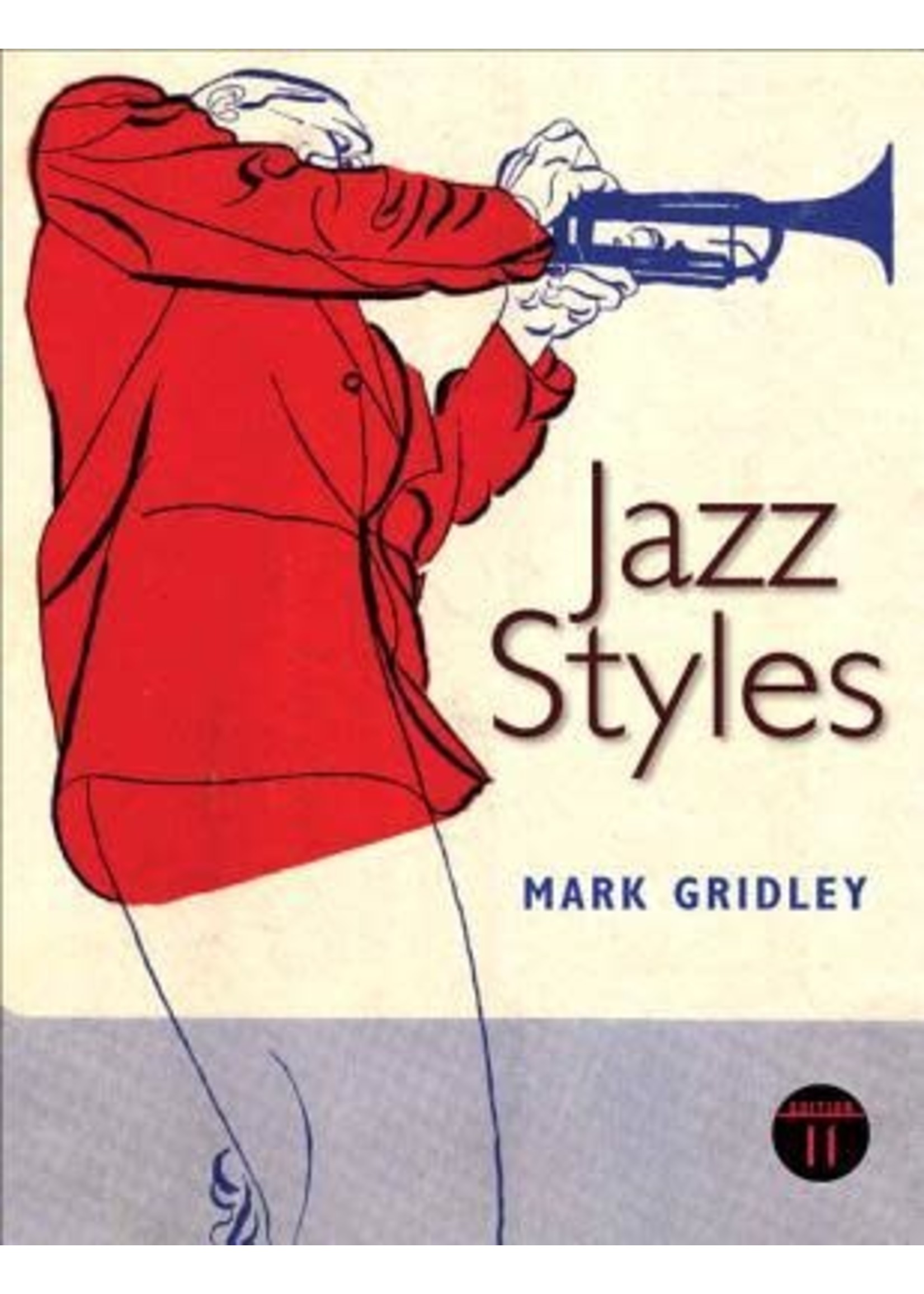 Jazz Styles by Mark C. Gridley