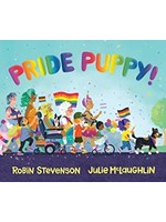 Pride Puppy! by Robin Stevenson,  Julie McLaughlin