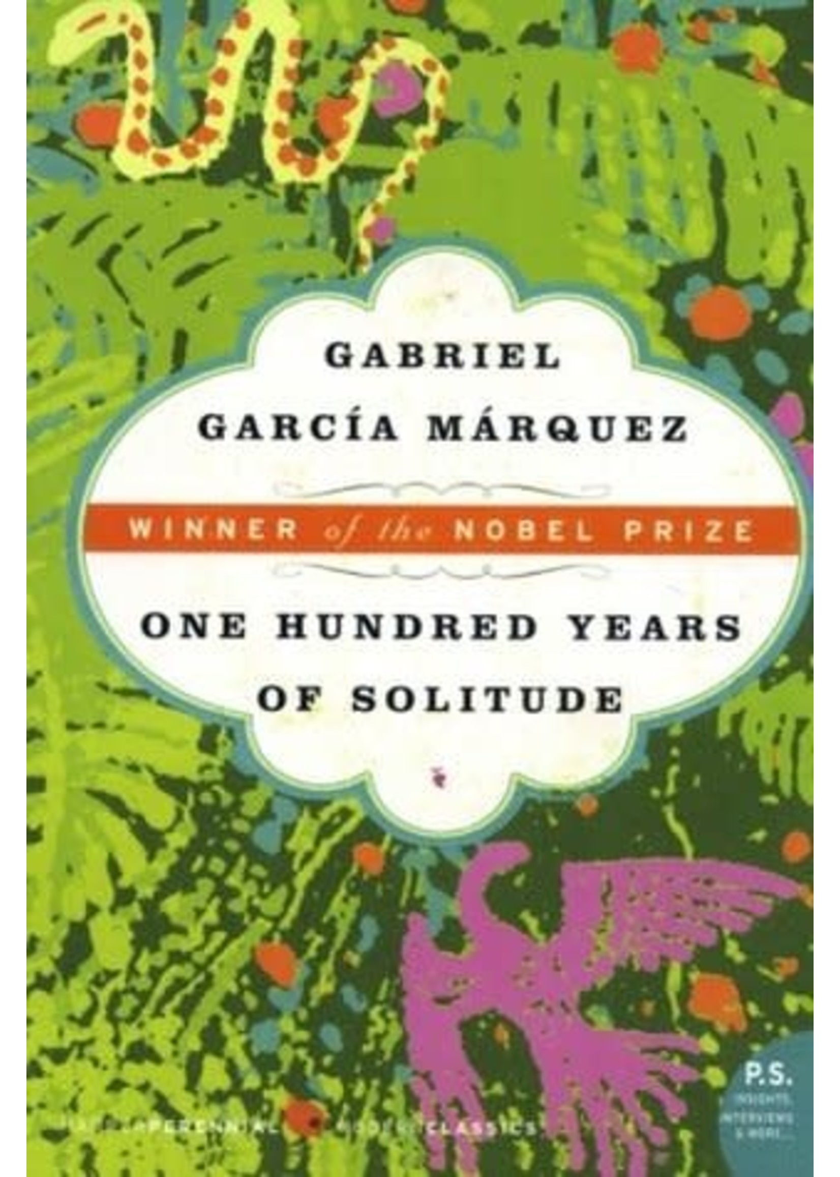 One Hundred Years of Solitude by Gabriel García Márquez