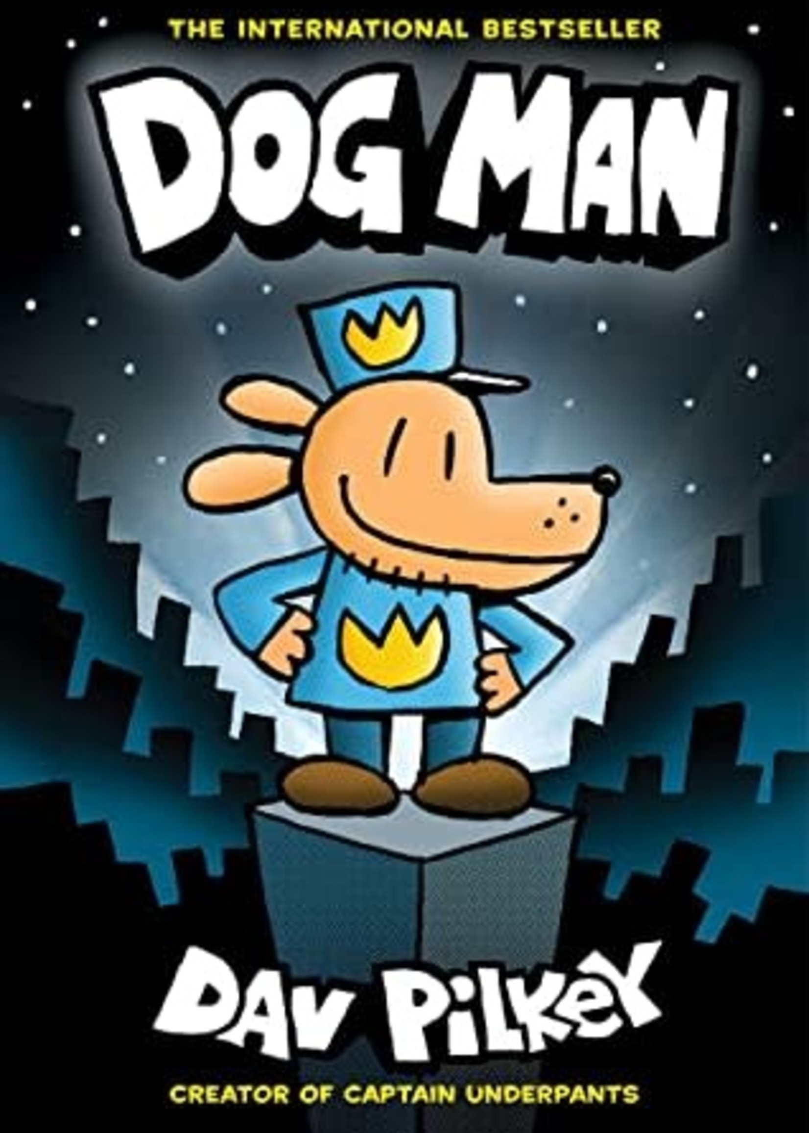 Dog Man (Dog Man #1) by Dav Pilkey