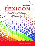 Lexicon 20: Puzzles to Challenge & Entertain by Theresa Williams