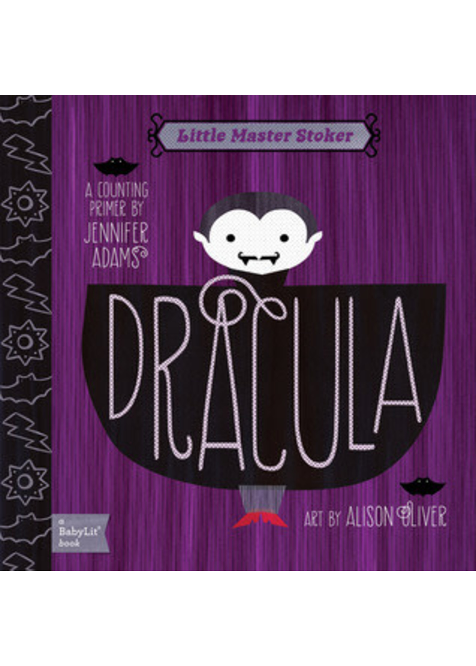 Dracula: A Babylit(r) Counting Primer (BabyLit Primers) by Jennifer Adams, Alison Oliver