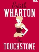 The Touchstone by Edith Wharton