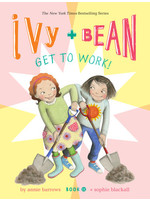 Get to Work! (Ivy & Bean #12) by Annie Barrows, Sophie Blackall
