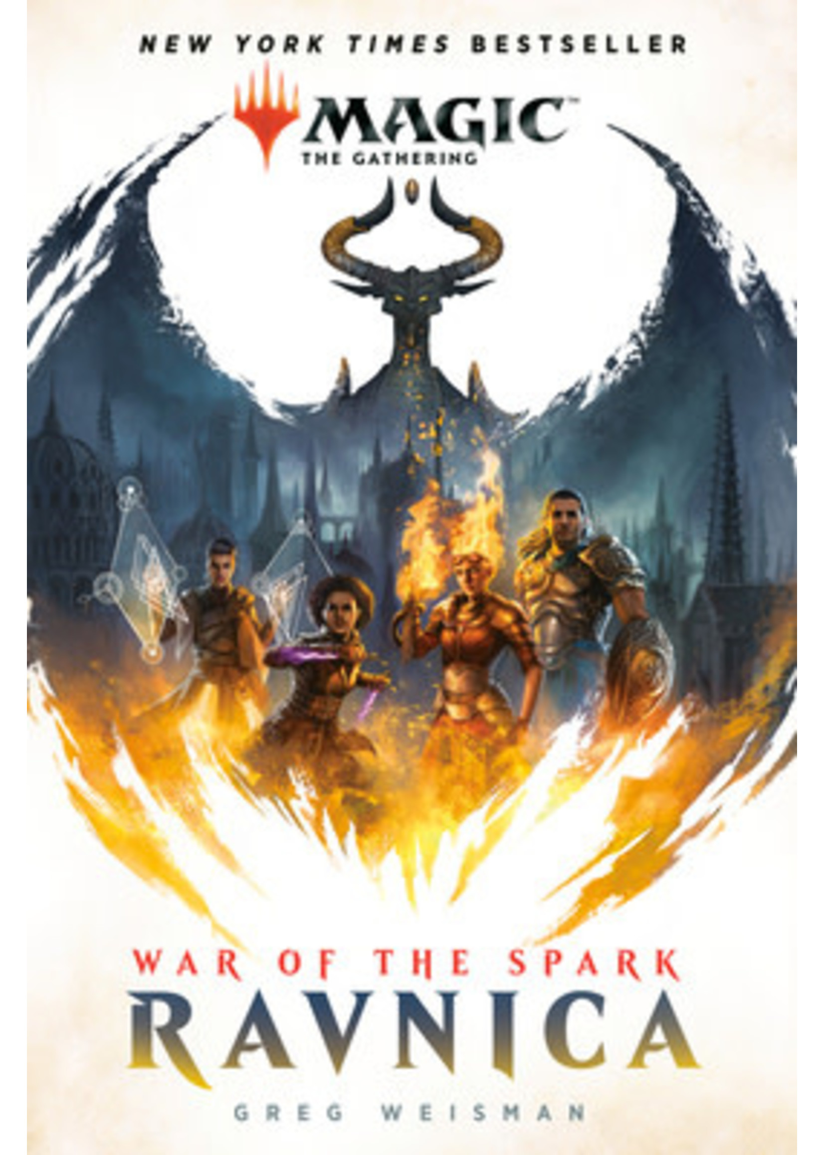War of the Spark: Ravnica (Magic: The Gathering #73) by Greg Weisman