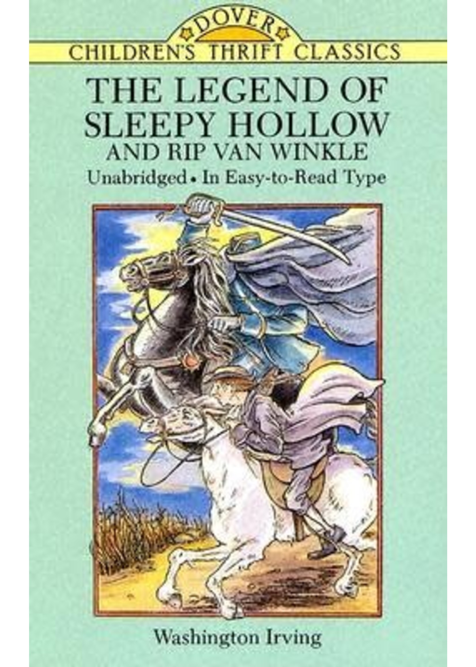 The Legend of Sleepy Hollow and Rip Van Winkle by Bob Blaisdell
