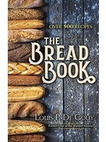 The Bread Book by Louis Pullig De Gouy