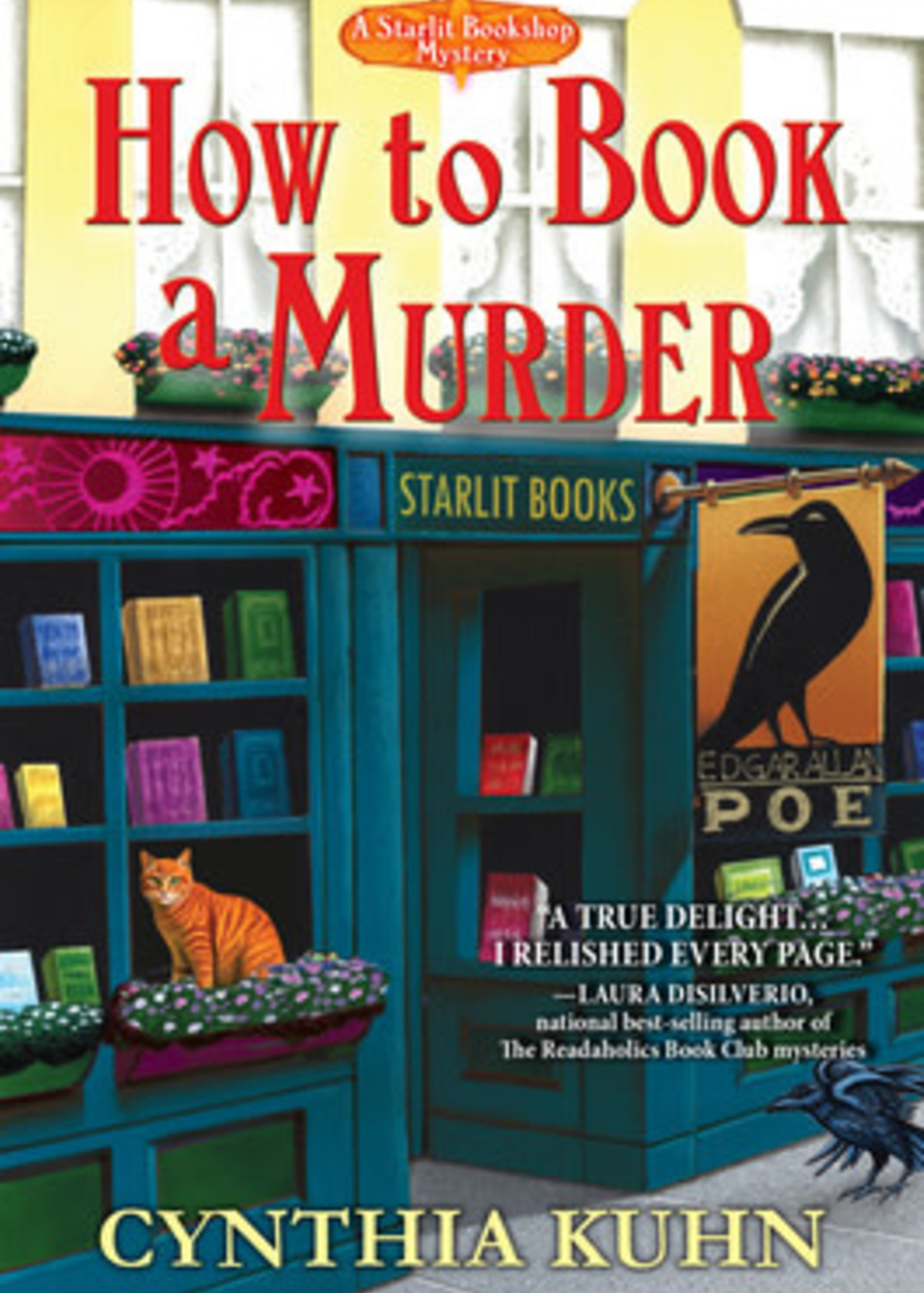 How to Book a Murder (Starlit Bookshop Mystery #1) by Cynthia Kuhn