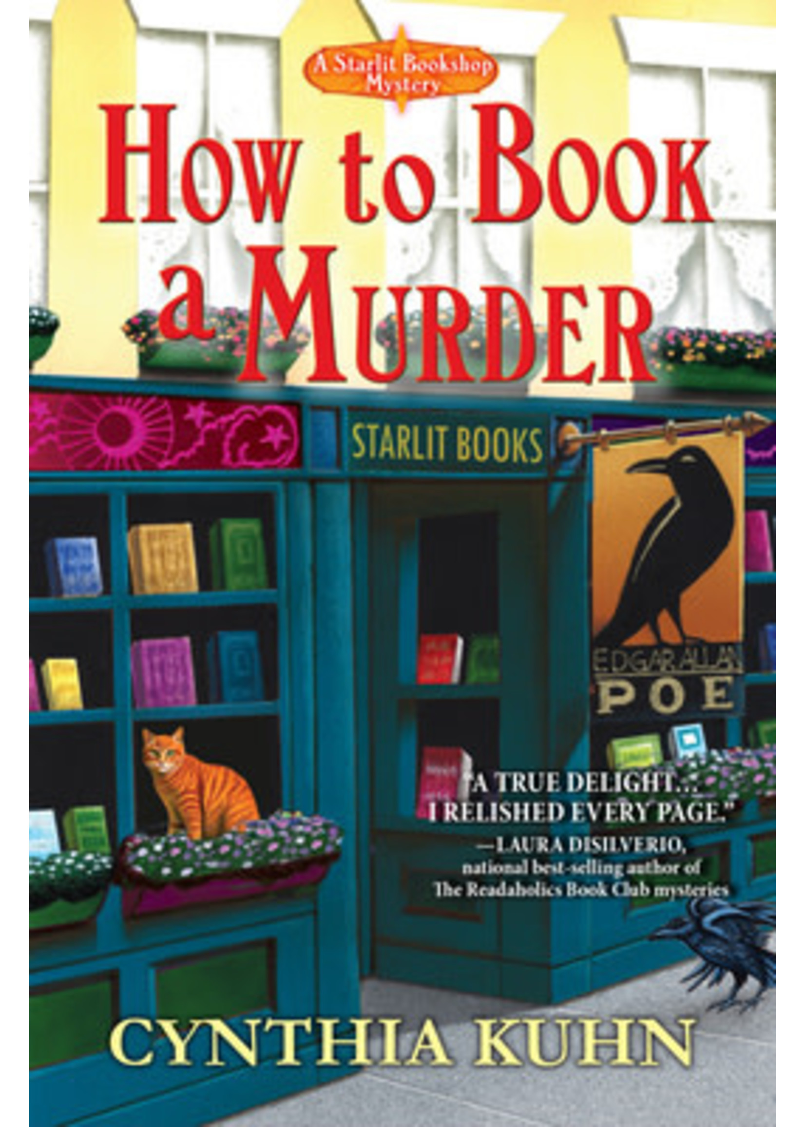 How to Book a Murder (Starlit Bookshop Mystery #1) by Cynthia Kuhn