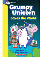 Grumpy Unicorn Saves the World: A Graphic Novel (Grumpy Unicorn Graphic Novel #2) by Joey Spiotto