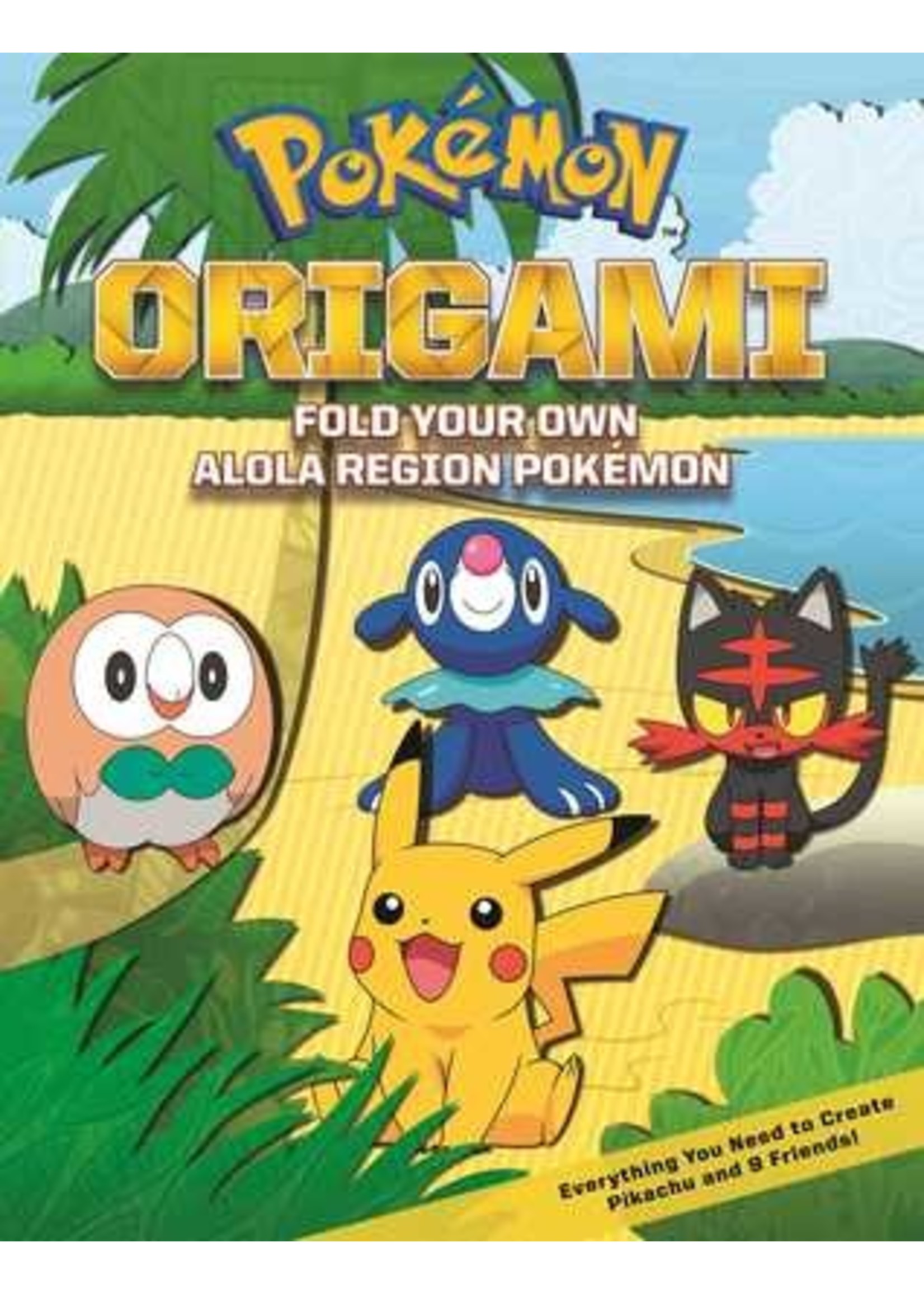 Pokémon Origami: Fold Your Own Alola Region Pokémon by The Pokémon Company International