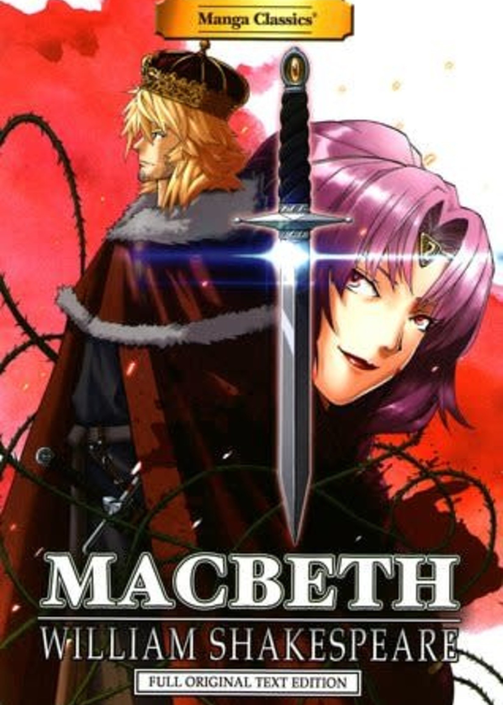 Macbeth (Manga Classics) by Stacy King, Crystal S. Chan, Julien Choy, Wing-Yin Leung, W.T. Francis, William Shakespeare