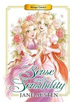 Sense and Sensibility (Manga Classics) by Jane Austen, Stacey King, Po Tse