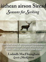 Ràithean airson Sireadh / Seasons for Seeking: Audiobook 2-CD Set by Lodaidh MacFhionghain