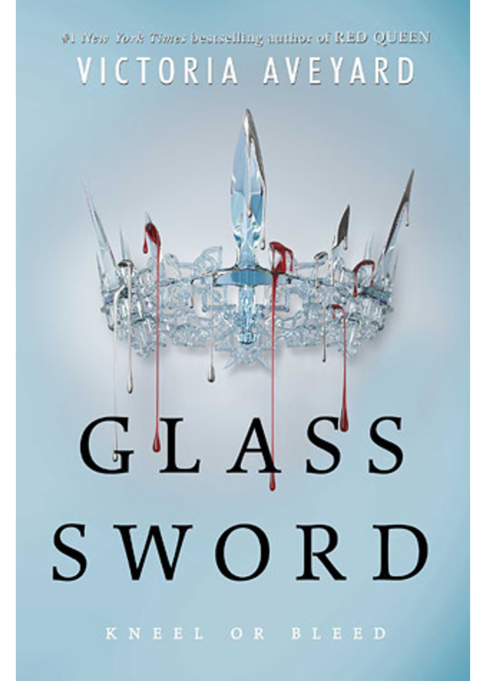 Glass Sword (Red Queen #2) by Victoria Aveyard