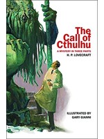 The Call of Cthulhu: A Mystery in Three Parts by H.P. Lovecraft