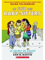 Le secret de Stacey (Baby-Sitters Club Graphic Novels #2) by Raina Telgemeier