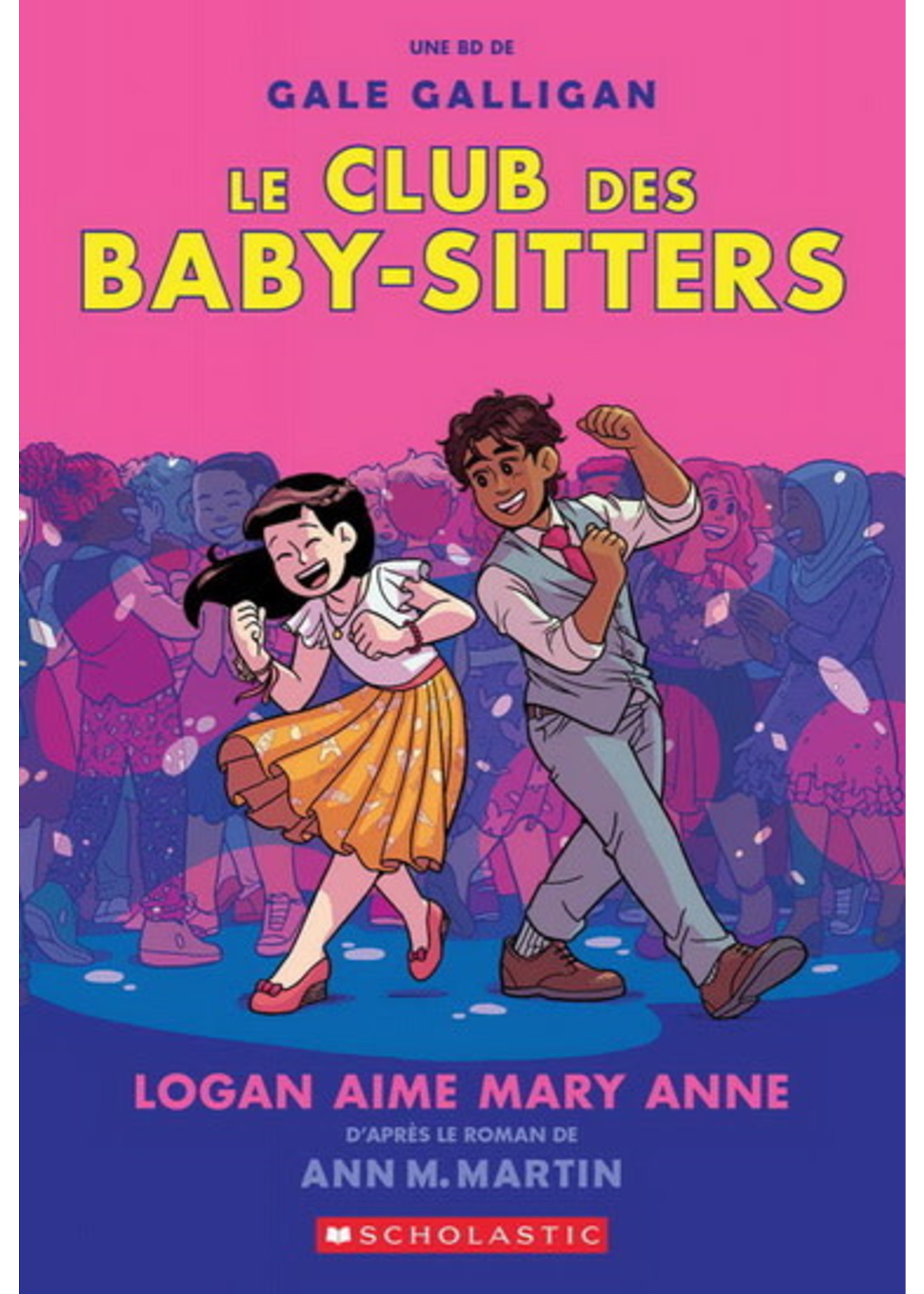 Logan aime Mary Anne #08 De Ann M Martin, Gale Galligan