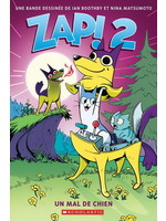 Un mal de chien (Zap! #02) De Ian Boothby, Nina Matsumoto