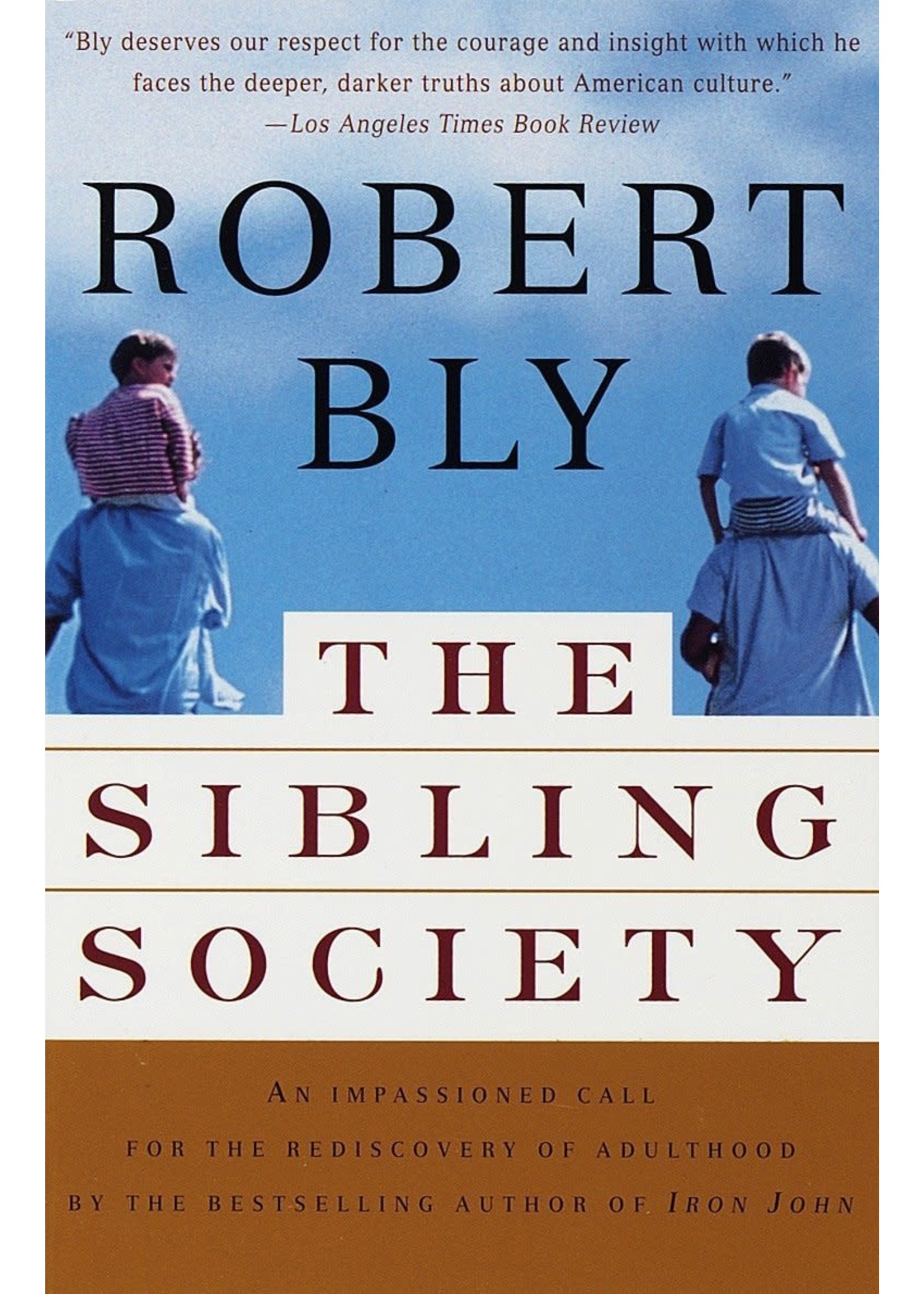 The Sibling Society by Robert Bly