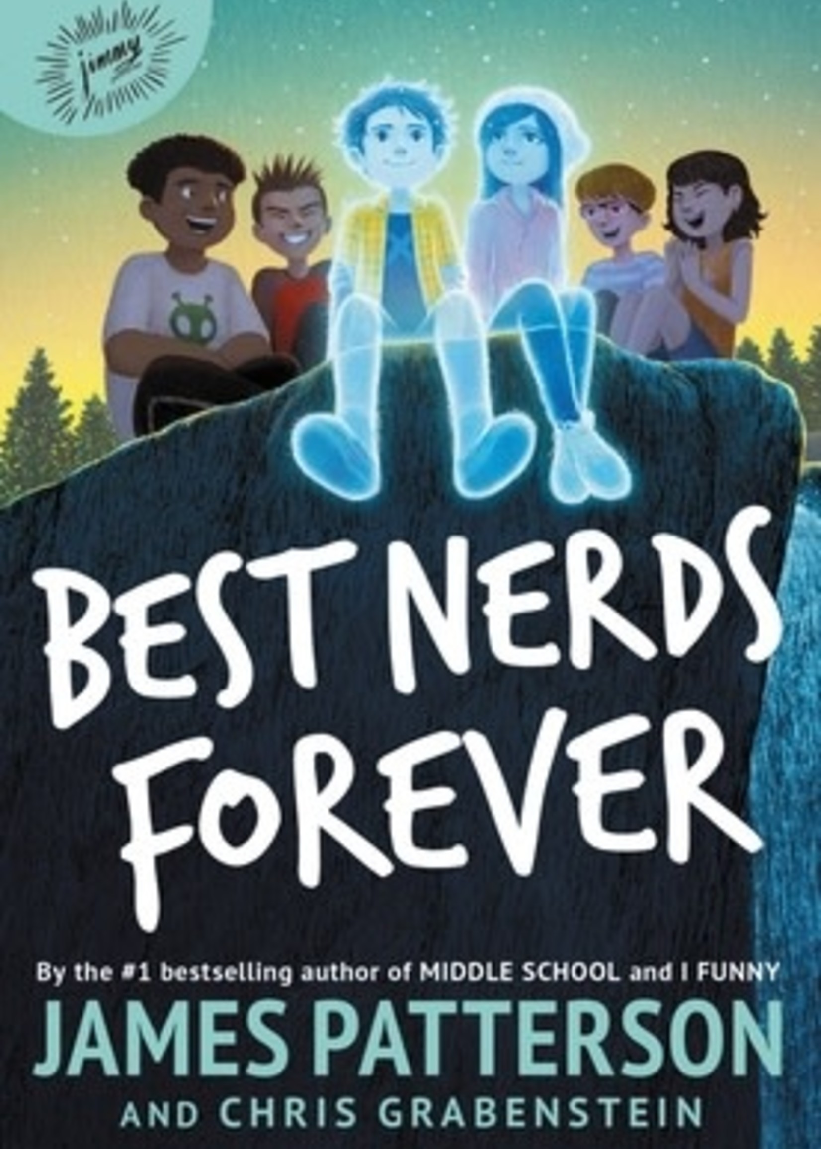 Best Nerds Forever by James Patterson