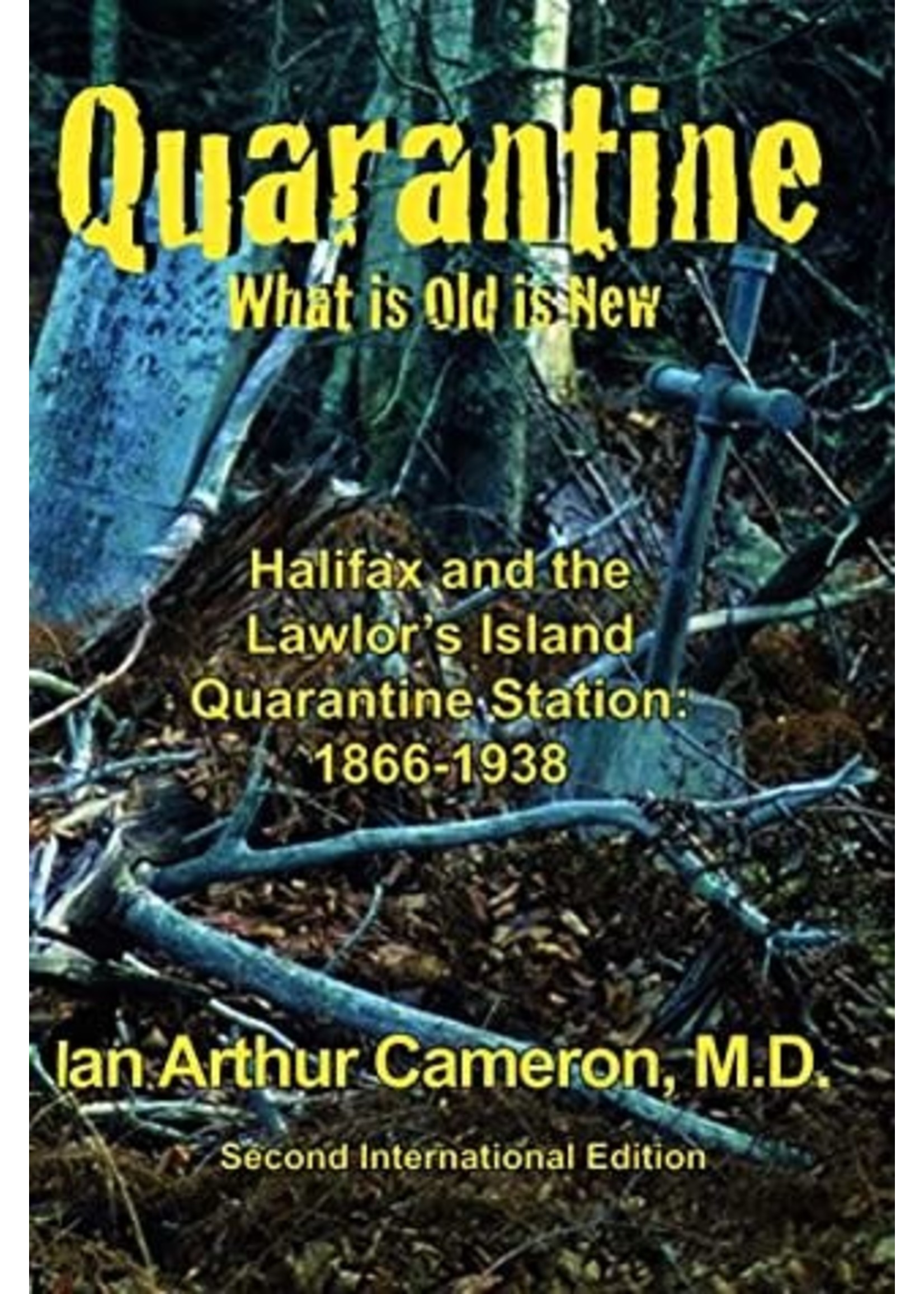 Quarantine by MD Ian Arthur Cameron, Francis G Mitchell