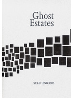 Ghost Estates by Sean Howard