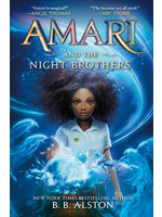 Amari and the Night Brothers (Supernatural Investigations #1) by B.B. Alston