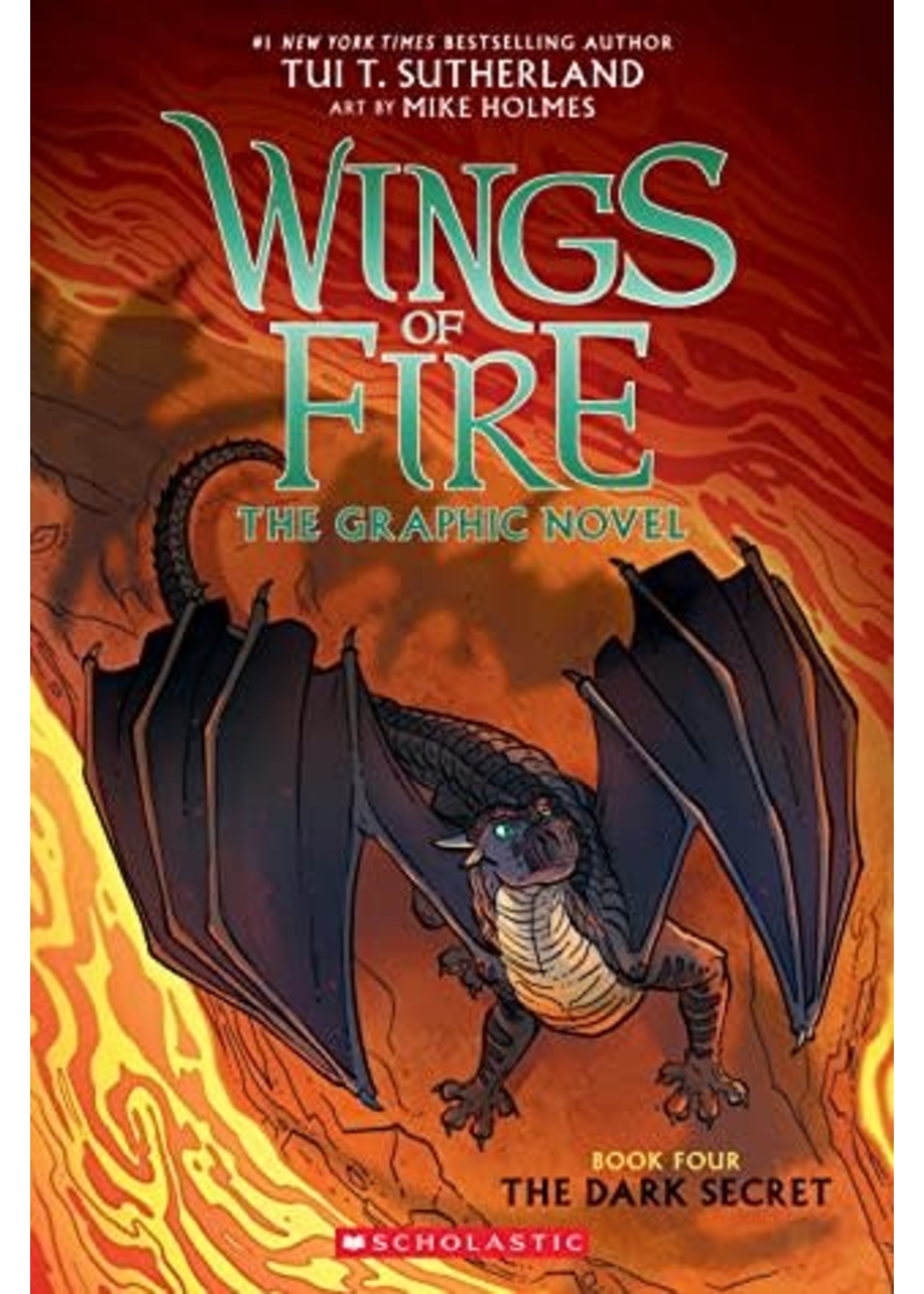 The Dark Secret (Wings of Fire Graphic Novel #4) by Tui T. Sutherland, Mike Holmes