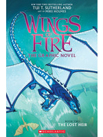 The Lost Heir (Wings of Fire Graphic Novel #2) by Tui T. Sutherland, Mike Holmes