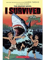 I Survived the Shark Attacks of 1916: A Graphix Book (I Survived Graphic Novels #2) by Georgia Ball
