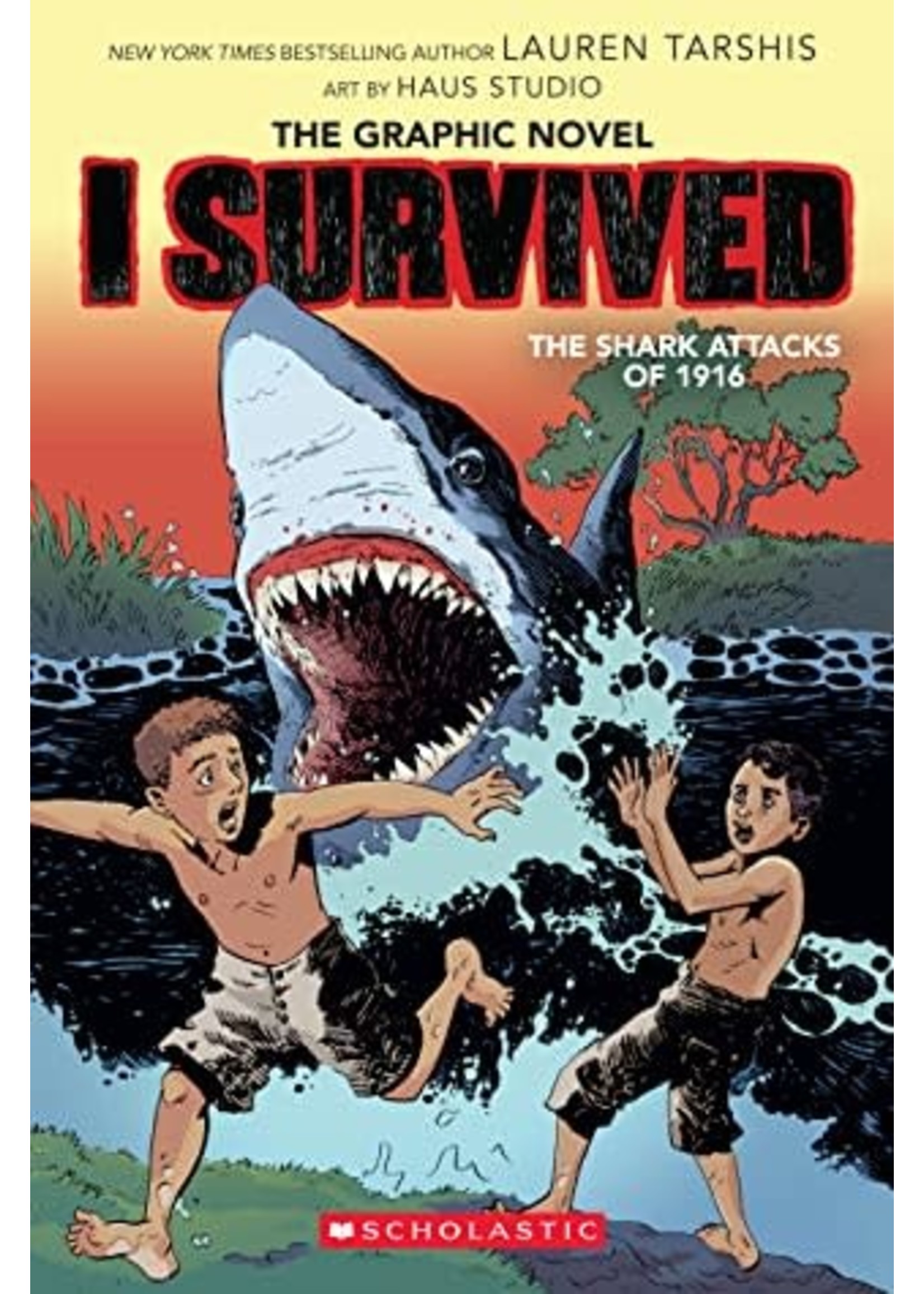 I Survived the Shark Attacks of 1916: A Graphix Book (I Survived Graphic Novels #2) by Georgia Ball