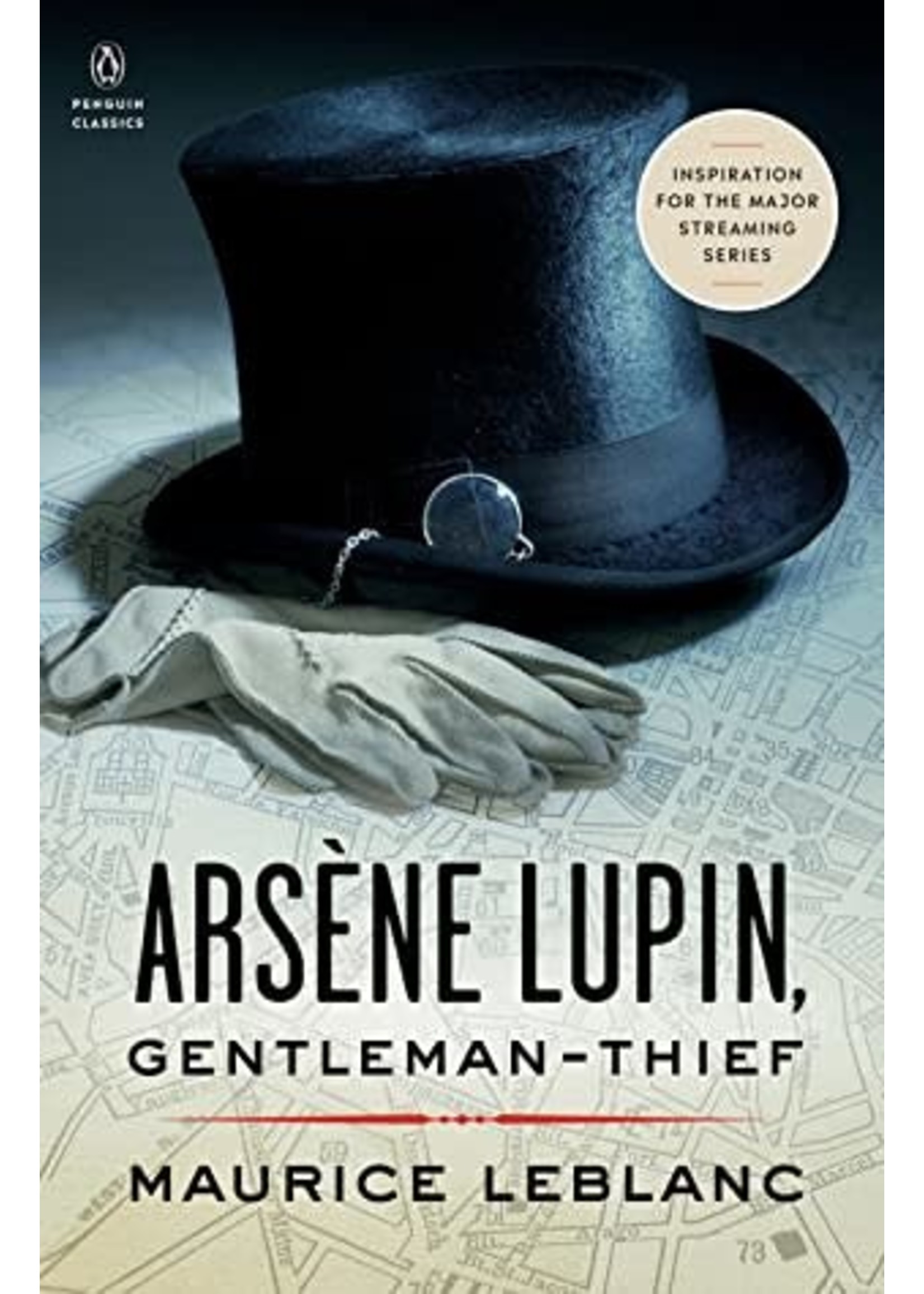 Arsène Lupin, Gentleman-Thief (Arsène Lupin #1) by Maurice Leblanc