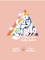 The Gay Agenda: A Modern Queer History & Handbook by Ashley Molesso