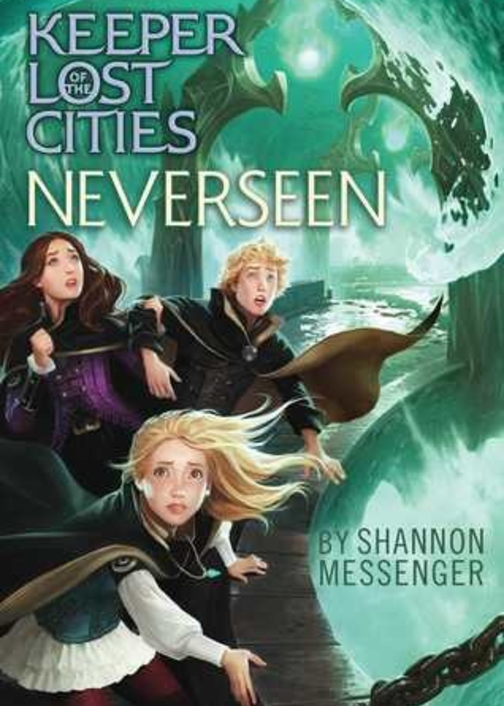 Neverseen (Keeper of the Lost Cities #4) by Shannon Messenger