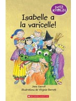 Isabelle a la varicelle ! De Jane Carroll