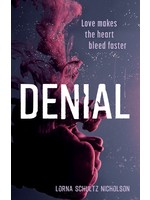 Denial By Lorna Schultz Nicholson