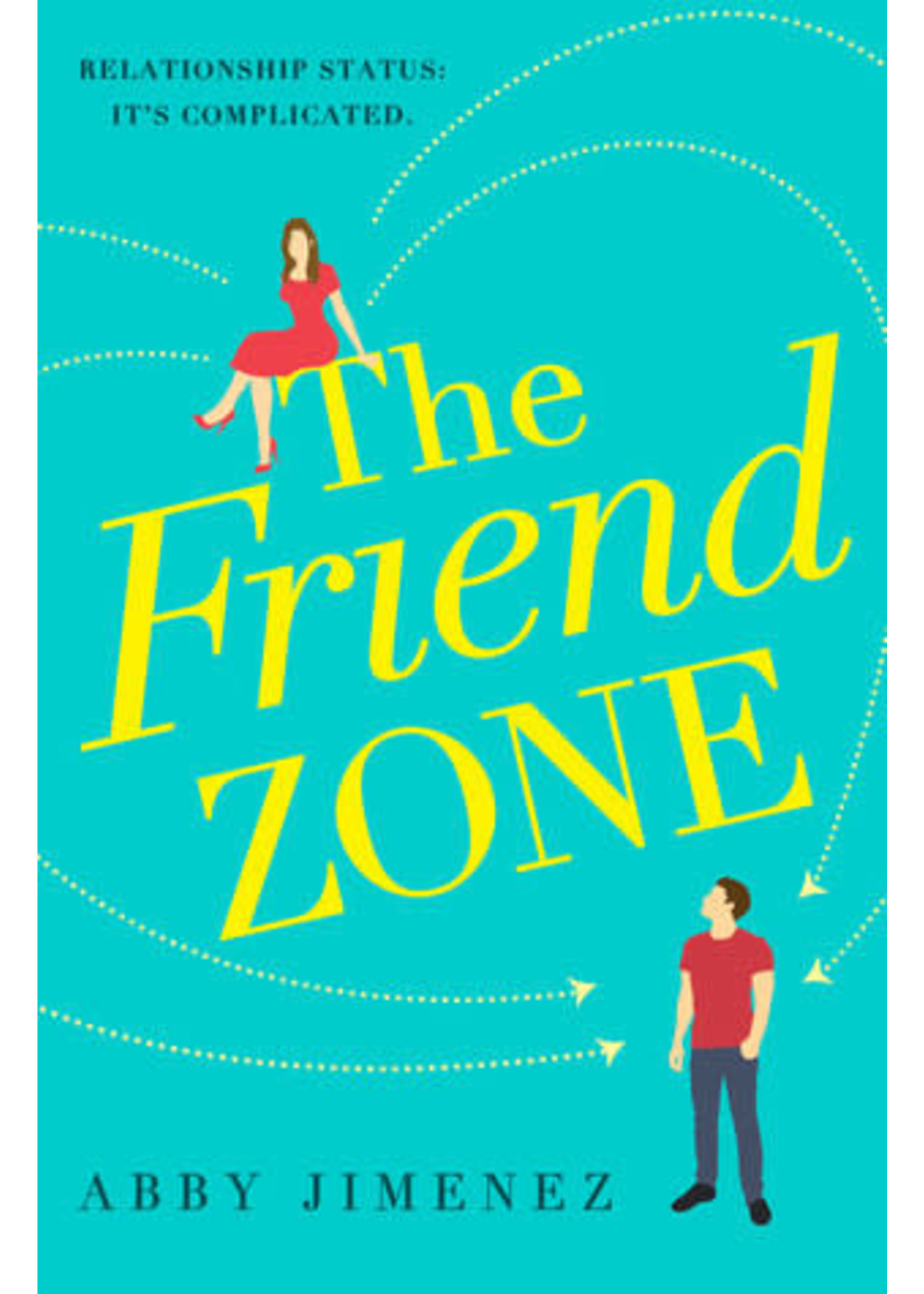The Friend Zone (The Friend Zone #1) by Abby Jimenez