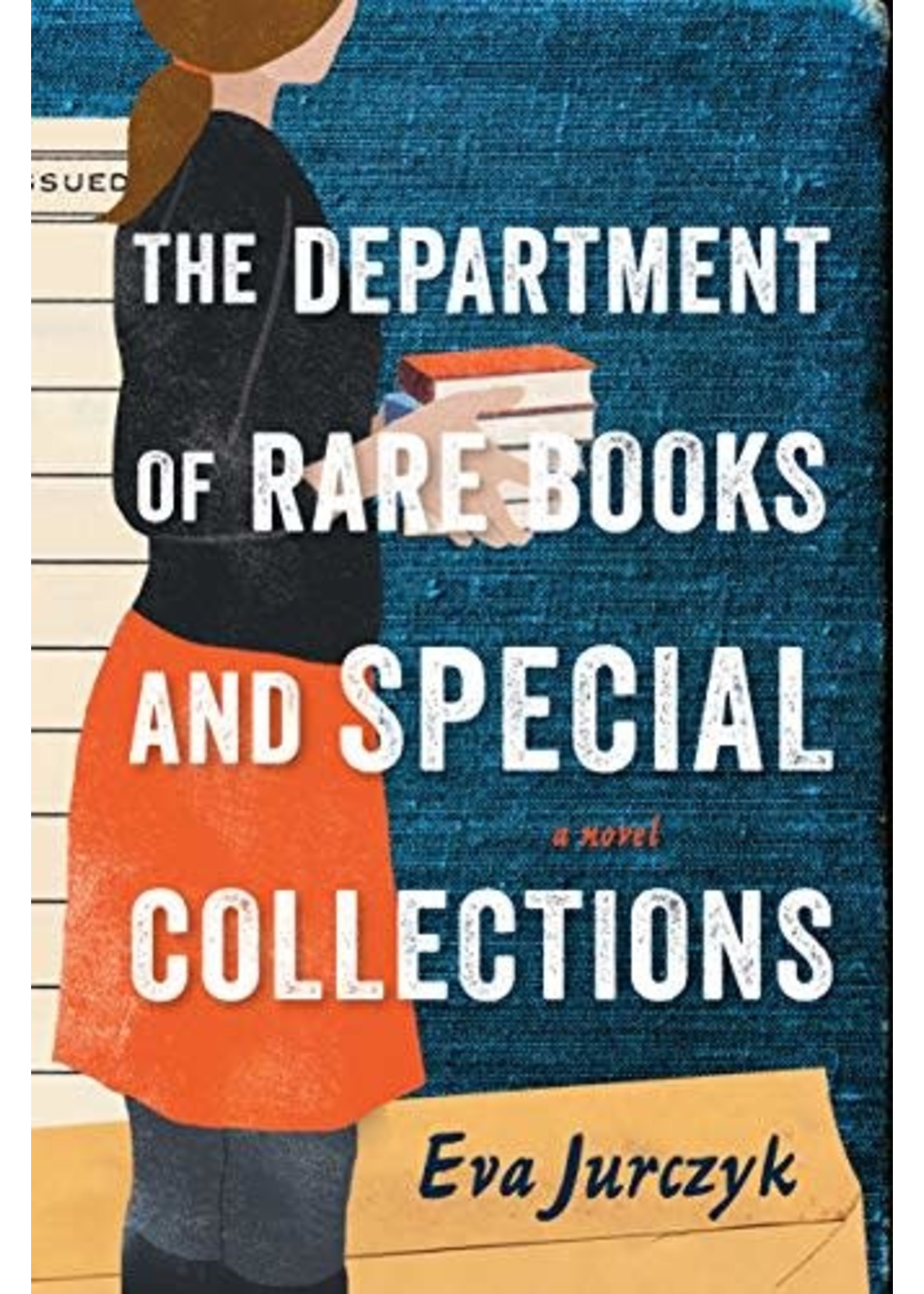 The Department of Rare Books and Special Collections by Eva Jurczyk