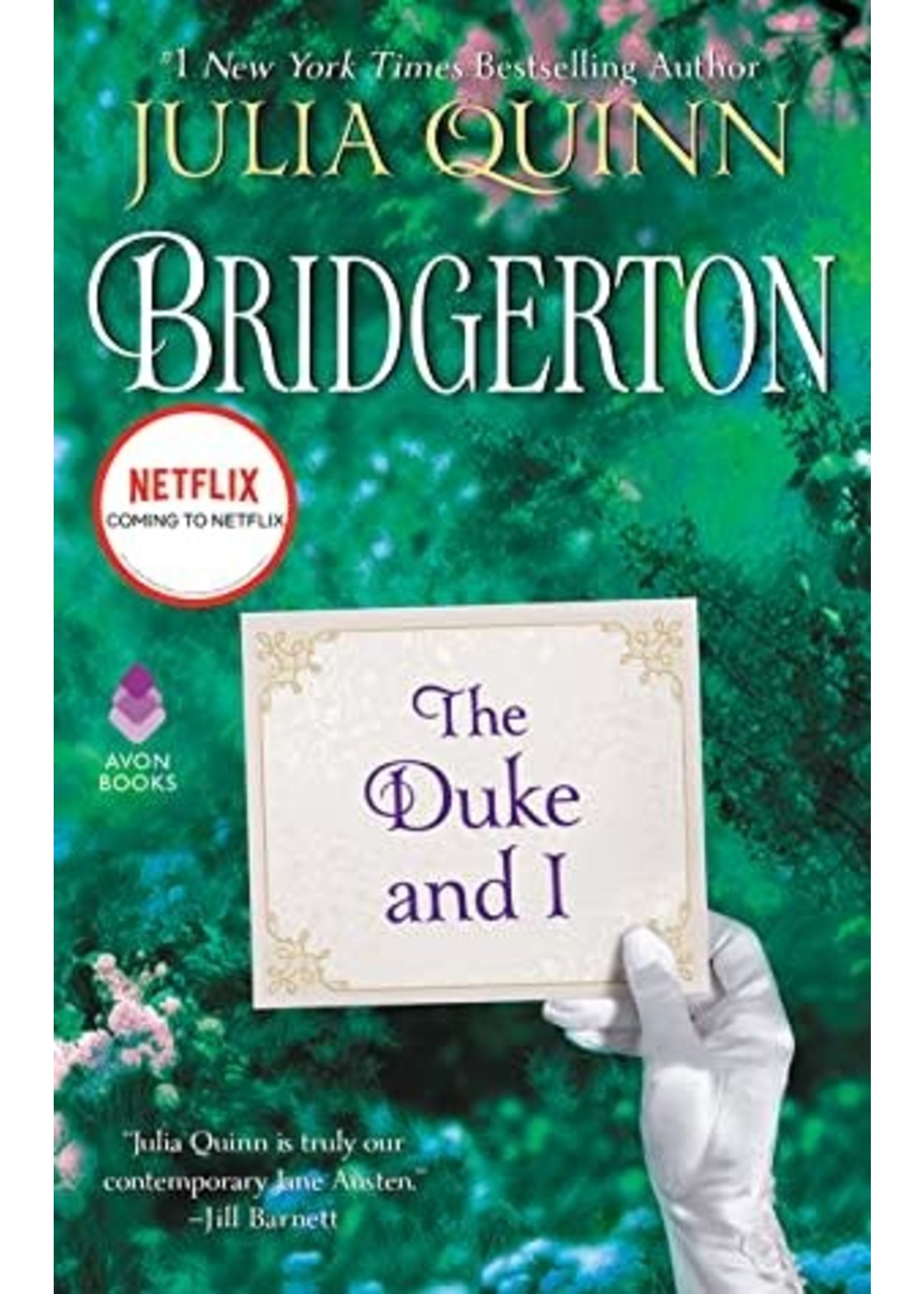 The Duke and I (Bridgertons #1) by Julia Quinn