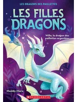 Willa, le dragon des paillettes argentées (Les filles dragons #02) De Maddy Mara