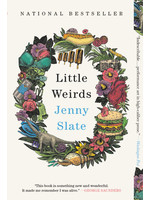 Little Weirds by Jenny Slate